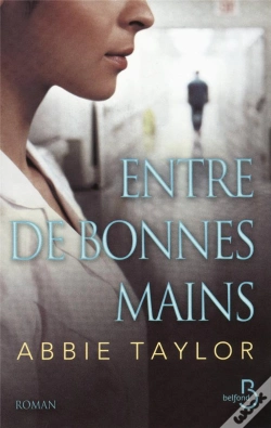 Capa do artigo Entre De Bonnes Mains