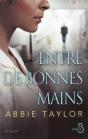 Entre De Bonnes Mains - Preview
