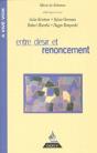 Entre Desir Et Renoncement - Preview