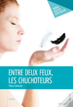 Capa do artigo Entre Deux Feux, Les Chuchoteurs