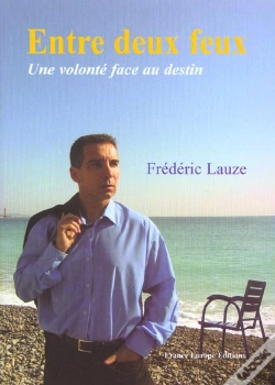 Capa do artigo Entre Deux Feux ; Une Volonte Face Aux Destin