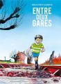 Entre Deux Gares - Preview
