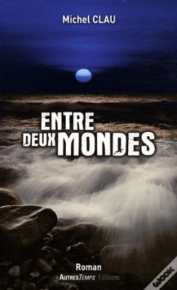Capa do artigo Entre Deux Mondes