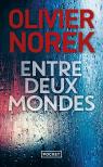 Entre Deux Mondes