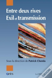 Capa do artigo Entre Deux Rives : Exil Et Transmission