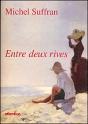 Entre Deux Rives - Preview
