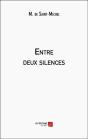 Entre Deux Silences - Preview