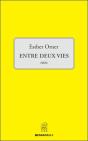 Entre Deux Vies - Preview