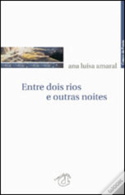 Capa do artigo Entre Dois Rios e Outras Noites