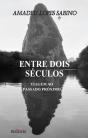 Entre Dois Séculos - Preview