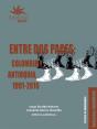Entre Dos Paces: Colombia Y Antioquia, 1991-2016 - Preview