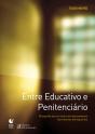 Entre Educativo e Penitenciário - Preview