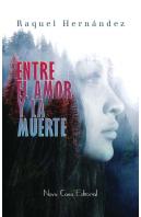 Entre El Amor Y La Muerte
