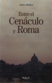 Entre El Cenáculo Y Roma