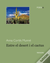 Entre El Derert I El Cactus  