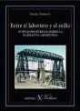 Entre El Laberinto Y El Exilio. Nuevas Propuestas Sobre La Narrativa Argentina - Preview