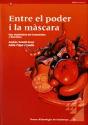 Entre El Poder I La Màscara. Una Etnohistòria Del Carnestoltes A Barcelona - Preview