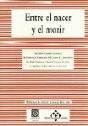 Entre En Nacer Y El Morir - Preview