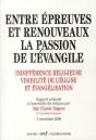 Entre Épreuves Et Renouveaux ; La Passion De L'Évangile - Preview