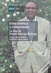 Capa do artigo Entre Estética Y Compromiso. La Obra De Donato Ndongo-Bidyogo