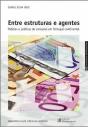Entre Estruturas e Agentes - Preview