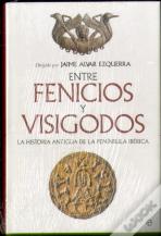 Entre Fenicios Y Visigodos