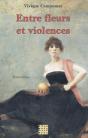 Entre Fleurs Et Violences - Preview