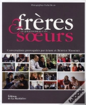 Entre Frères Et Soeurs ; Ce Que Je Voudrais