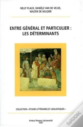 Entre General Et Particulier Les Determinants