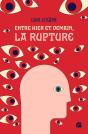 Entre Hier Et Demain, La Rupture - Preview