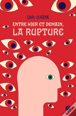 Capa do artigo Entre Hier Et Demain, La Rupture