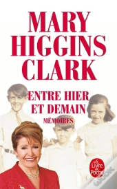 Entre Hier Et Demain ; Memoires