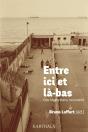 Entre Ici Et Là-Bas - Preview