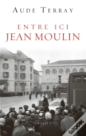 Entre Ici Jean Moulin - Document