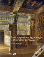 Entre Imaginaire Et Egyptologie
