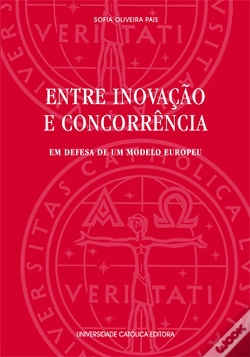 Capa do artigo Entre Inovação e Concorrência