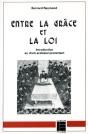 Entre La Grace Et La Loi - Preview