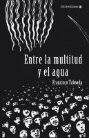 Entre La Multitud Y El Agua