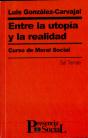 Entre La Utopía Y La Realidad - Preview