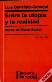 Capa do artigo Entre La Utopía Y La Realidad