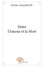 Entre L'Amour Et La Mort - Preview