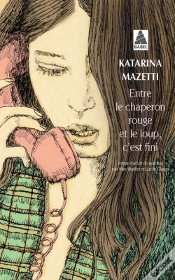 Capa do artigo Entre Le Chaperon Rouge Et Le Loup, C'Est Fini (Babel)