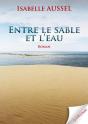 Entre Le Sable Et L'Eau - Preview