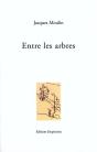 Entre Les Arbres - Preview