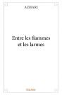 Entre Les Flammes Et Les Larmes - Preview