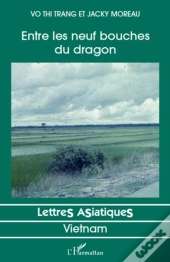 Entre Les Neuf Bouches Du Dragon