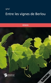 Capa do artigo Entre Les Vignes De Berlou