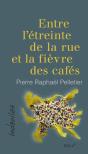 Entre L'Étreinte De La Rue Et La Fièvre Des Cafés - Preview