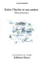 Entre L'Herbe Et Son Ombre - Preview