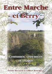 Capa do artigo Entre Marche Et Berry ; Coutumes, Croyances Et Usages